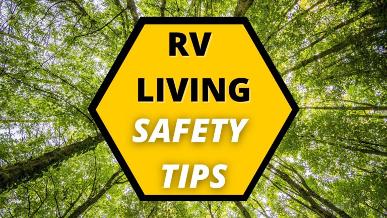 RV Living Safety Tips