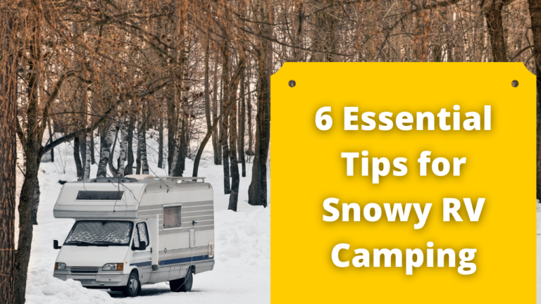 The Best Tips to Enjoy RV Camping in the Snow